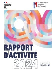Rapport annuel du médiateur national de l'énergie 2024